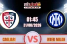 Soi Kèo Cagliari vs Inter Milan (01h45 ngày 31/08) Serie A